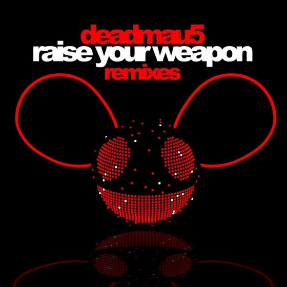 Deadmau5 Raise Your Weapon Remixes Album Art