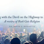 Juxtaposition of 'Running with the Devil' and 'Highway to Heaven' reflecting the complex relationship between rock music and Christian faith, as explored in the book 'Rock Gets Religion'.
