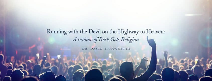 Juxtaposition of 'Running with the Devil' and 'Highway to Heaven' reflecting the complex relationship between rock music and Christian faith, as explored in the book 'Rock Gets Religion'.